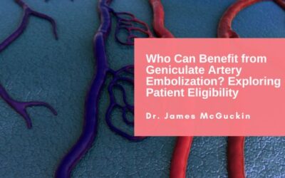 Who Can Benefit from Geniculate Artery Embolization? Exploring Patient Eligibility